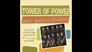 Tower Of Power - Heaven Must Be Missing An Angel