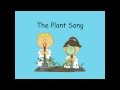 The Plant Song