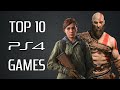 Top 10 BEST PS4 Games of All Time (2013 - 2020)