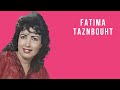 Fatima Taznbouht Mayisoul Tnnit Awino