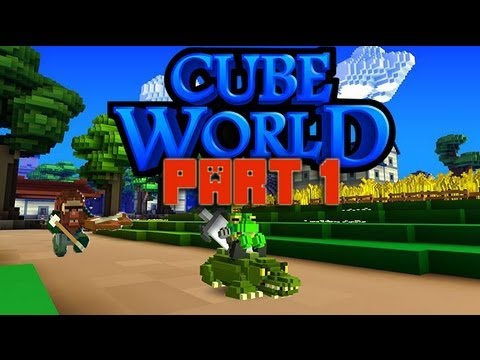 Cube World (Open Alpha) Part 1: Just Gettin' Started!