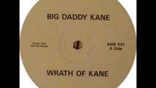 Big Daddy Kane - The Wrath Of Kane