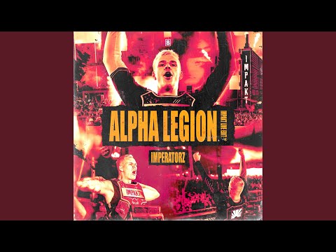 Alpha Legion (IMPAKT Live Edit)