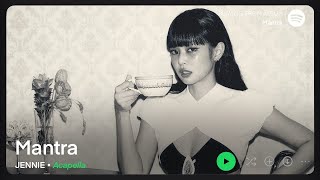 Download lagu JENNIE — Mantra (Clean Acapella/Vocals Only) mp3