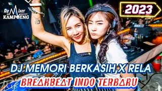 Download lagu DJ MEMORI BERKASIH X RELA MIXTAPE BREAKBEAT 2023 MALAYSIA FULL BASS mp3
