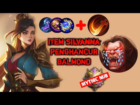 Silvanna build counter Balmond paling efektif | build tersakit silvanna mobile legend