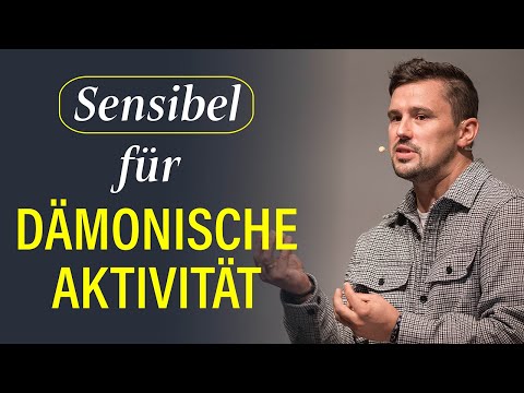 Dämonische Einflüsse erkennen - Pastor Waldemar Justus