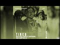 Willy Paul ft Miss P, Shappaman & Taio CampMulla - Tired [Official Audio]