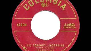 1957 HITS ARCHIVE: Yes Tonight, Josephine - Johnnie Ray (#1 UK hit)