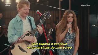 Shakira, Ed Sheeran &amp; Beéle - Hips Don’t Lie [Tradução] (Live) | Spotify Anniversary©️ | Sem Filtro