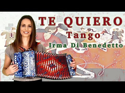TE QUIERO (Tango) IRMA DI BENEDETTO - Organetto Abruzzese, Accordion, Accordéon, Acordeón