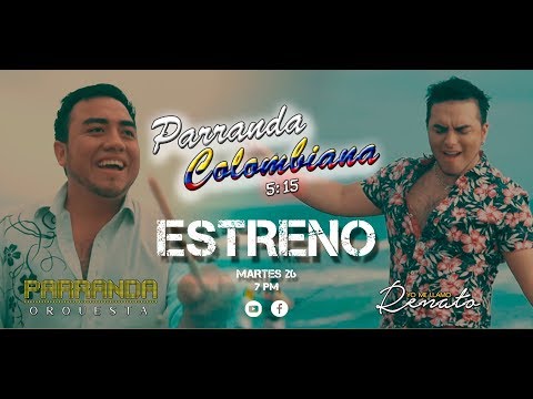 PARRANDA COLOMBIANA - Renato Abad ft Parranda Orquesta