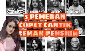 Download lagu 5 Pemeran Copet Cantik Preman Pensiun 4 mp3