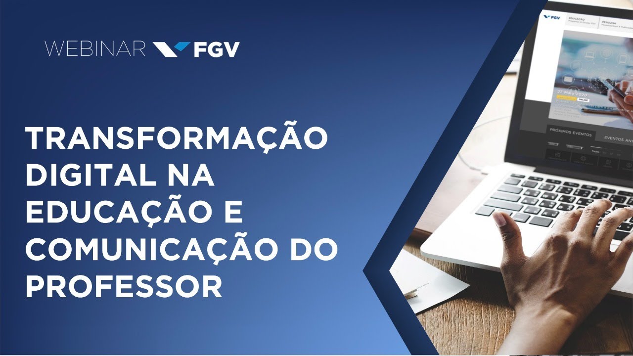 Webinar | Transformação digital na educação e comunicação do professor