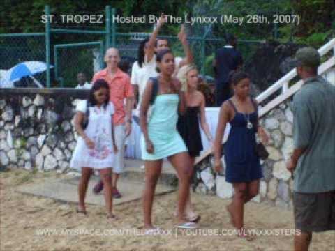 ST Tropez - Hosted by The Lynxxx (May 26th, 2007)