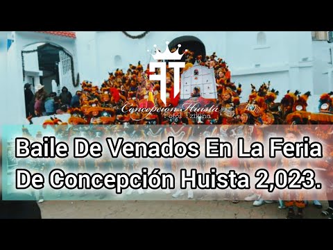 Baile De Venados En Concepción Huista Huehuetenango ❤️2,023.
