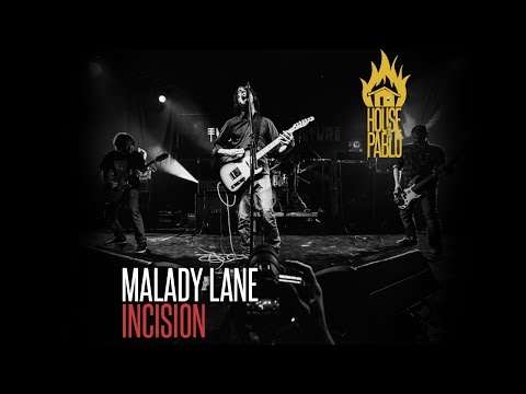 Malady Lane - Incision
