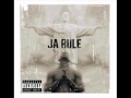 Ja Rule - World's Most Dangerous (feat. Nemises) (Produced by Irv Gotti)