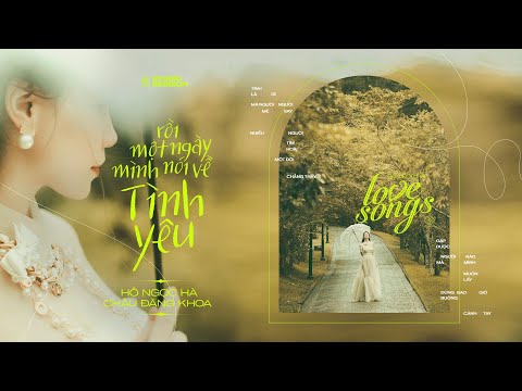 Rồi một ngày mình nói về tình yêu - Hồ Ngọc Hà