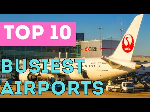 Top 10 Busiest Airports