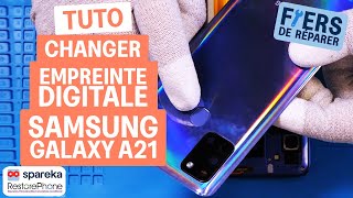 Comment changer l'empreinte d'un Samsung Galaxy A21 - tuto Spareka