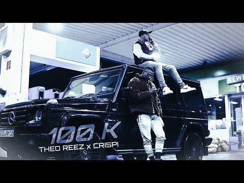 THEO REEZ X CRISPI - 100 K