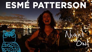 Esmé Patterson, &quot;Yours and Mine&quot; Night Owl | NPR Music