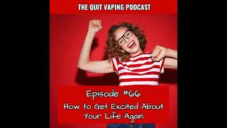66. How to Feel Excited About Your Life Again (The Success Formula)