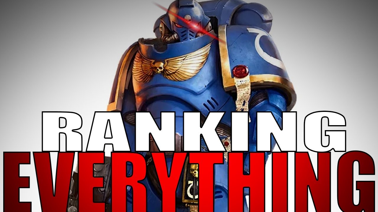 Ranking EVERYTHING in Warhammer 40k!