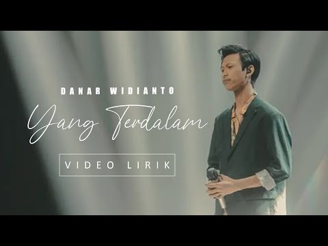 DANAR - YANG TERDALAM (LYRIC VIDEO)