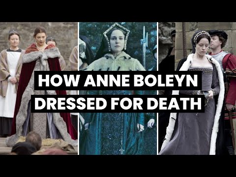 ANNE BOLEYN’S EXECUTION OUTFIT | How to dress for death in Tudor England | Six wives documentary