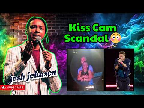 Josh johnson stand up 2026 ✅Coldplay Kiss Cam Scandal — What Really Happened