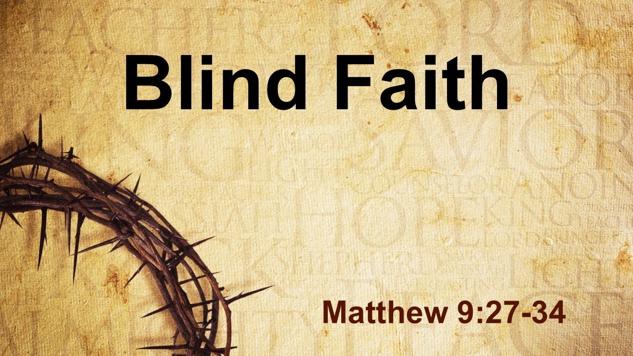 Blind Faith