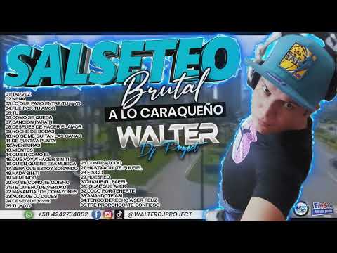 SALSA BAUL 2025 🔥 SALSETEO BRUTAL 2025 🔥 A LO CARAQUEÑO PARTE 2 🔥 - DJWALTER PROJECT