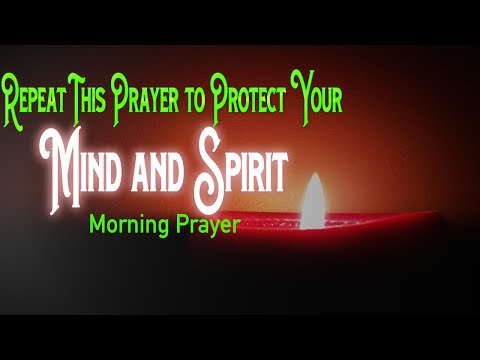 POWERFUL Prayer to protect your Mind.  Mental Attacks
