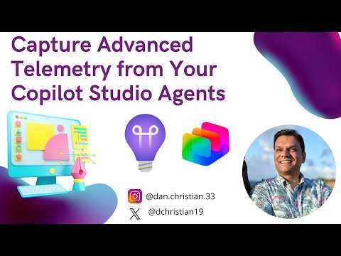 Copilot Studio: Capture Rich Telemetry Copilot Studio: Capture Rich Telemetry