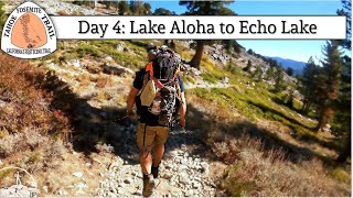 Rediscovering the Tahoe-Yosemite Trail (Day 4): Lake Aloha to Echo Lake