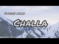 Challa | Lyrics | Gurdas Maan