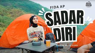 Download lagu FIDA AP - SADAR DIRI mp3 Download lagu FIDA AP - SADAR DIRI mp3
