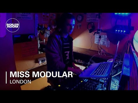 Miss Modular Boiler Room London DJ Set