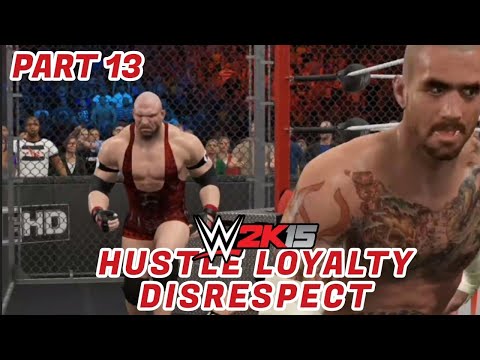 WWE 2K15 2K Showcase Mode Hustle Loyalty Disrespect - Part 13 - CM Punk vs Ryback Hell In A Cell