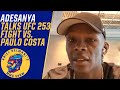 Israel Adesanya previews Paulo Costa title fight at UFC 253 | Ariel Helwani’s MMA Show
