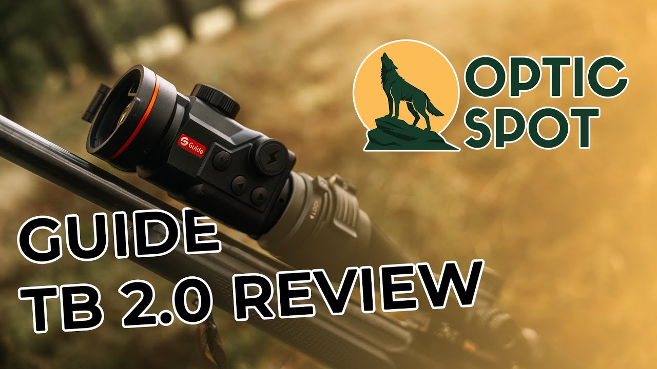 GUIDE TB650P 2.0-Thermal Clip-On Review | Opticspot