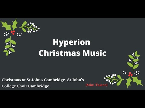 Mini-Taster - St John's College Choir Cambridge - Christmas at St John's