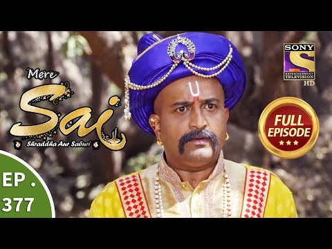 Mere Sai - Ep 377 - Full Episode - 5th March, 2019