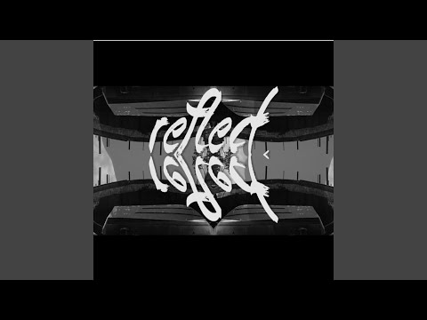 Reflect (feat. ChinksFromMars, DizziDaClippah & Ill Phil)