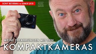 Meine Erfahrungen mit Kompaktkameras