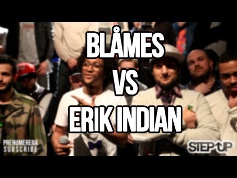 Blåmes vs Erik Indian