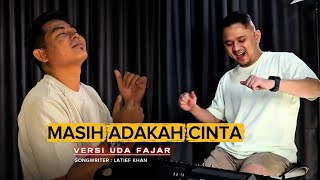 Download lagu MASIH ADAKAH CINTA - DANGDUT UDA FAJAR TERBARU 2026 ( LIVE MUSIC) mp3