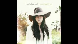 Loud Music - Michelle Branch